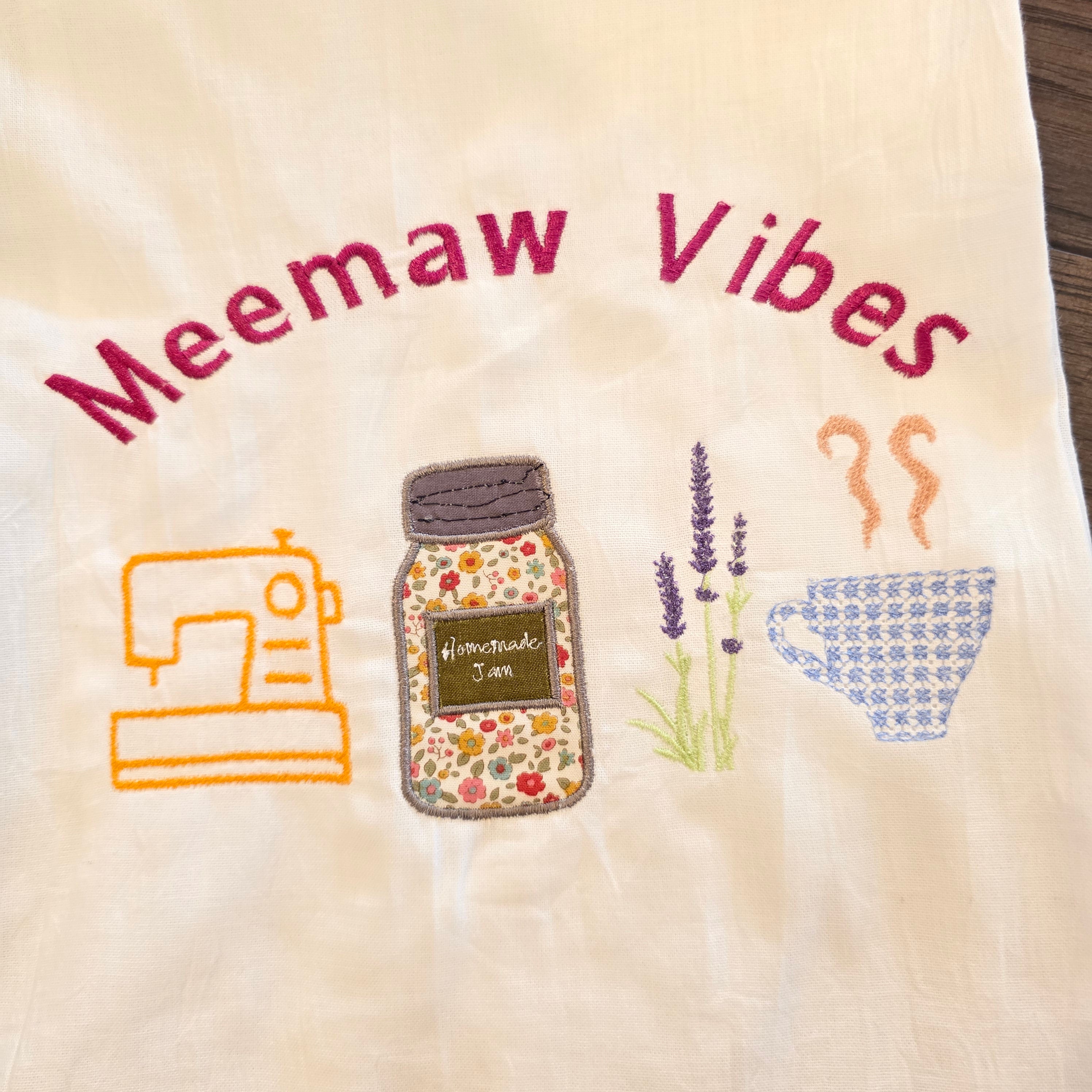 Grandma Energy Flour Sack Towel, Meemaw Vibes Embroidered Kitchen Towel, Yeehaw Meemaw Applique, Grandmacore Gift for Gardener Canner